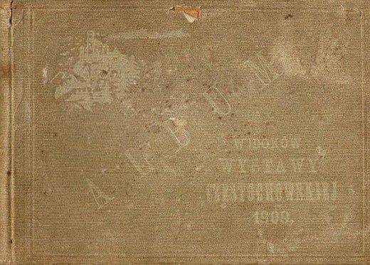 A. Piotrowski - Album widoków Wystawy Częstochowskiej 1909