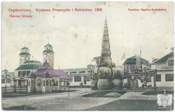CZĘSTOCHOWA. Wystawa Przemysłu i Rolnictwa. 1909. Pawilon Główny i Pawilon Ogólno-kulturalny