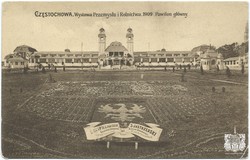 CZĘSTOCHOWA. Wystawa Przemysłu i Rolnictwa. 1909. Pawilon główny